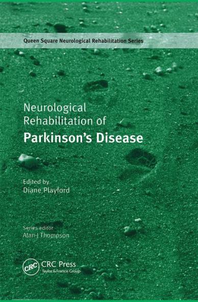 Neurologic Rehabilitation in Parkinson's Disease