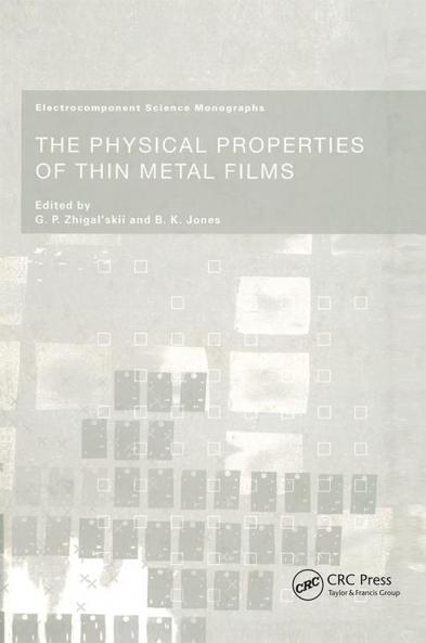 Physical Properties of Thin Metal Films