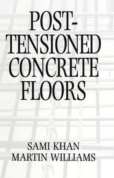 Post-Tensioned Concrete Floors