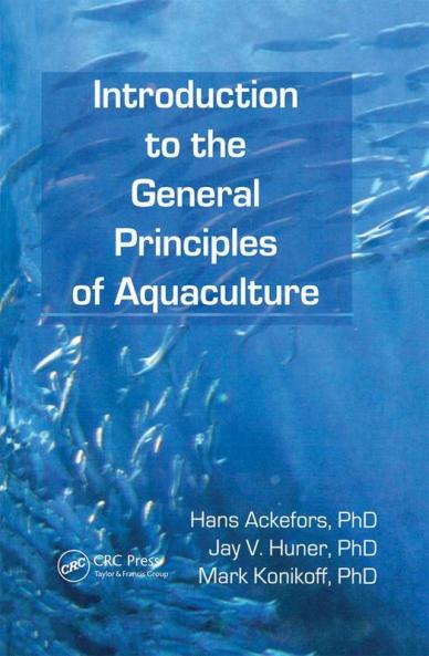 Introduction to the General Principles of Aquaculture