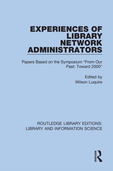 Experiences of Library Network Administrators