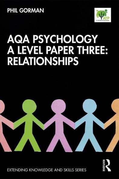 AQA Psychology A Level Paper Three: Relationships