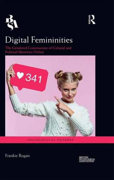 Digital Femininities