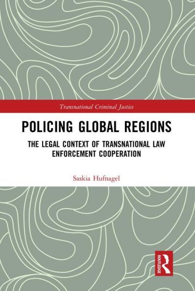 Policing Global Regions