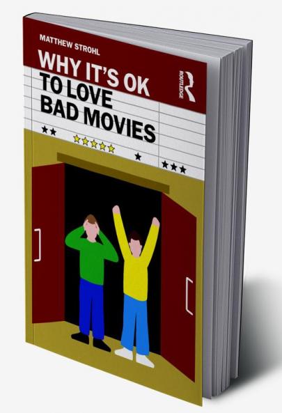 Why It's OK to Love Bad Movies