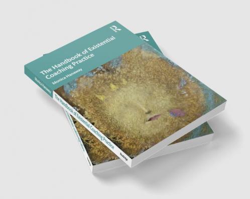 Handbook of Existential Coaching Practice