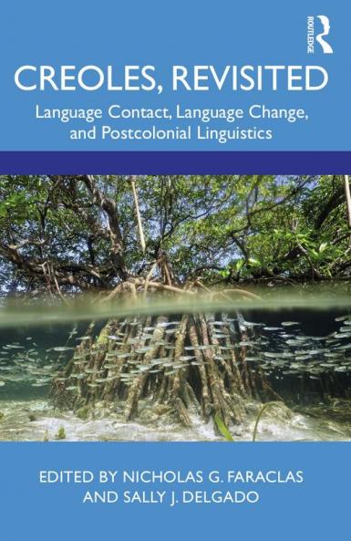 Creoles Revisited