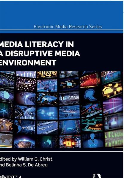 Media Literacy in a Disruptive Media Environment