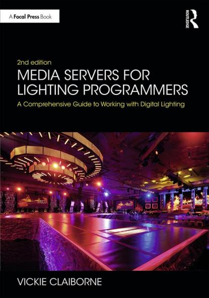 Media Servers for Lighting Programmers
