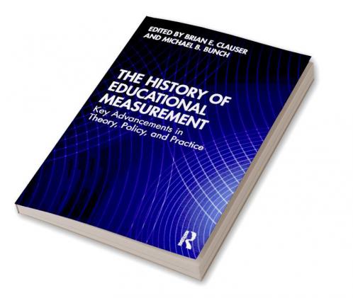History of Educational Measurement