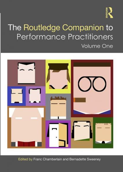 The Routledge Companion to Performance Practitioners