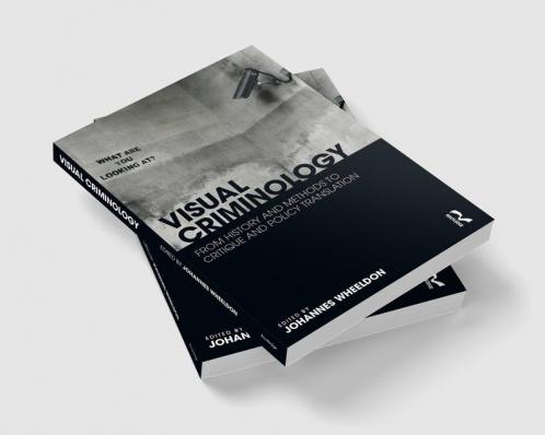 Visual Criminology