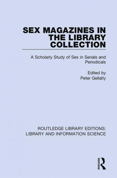 Sex Magazines in the Library Collection