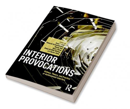 Interior Provocations