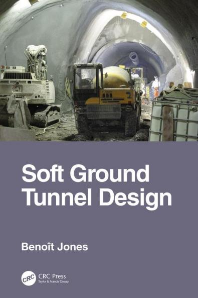 Soft Ground Tunnel Design