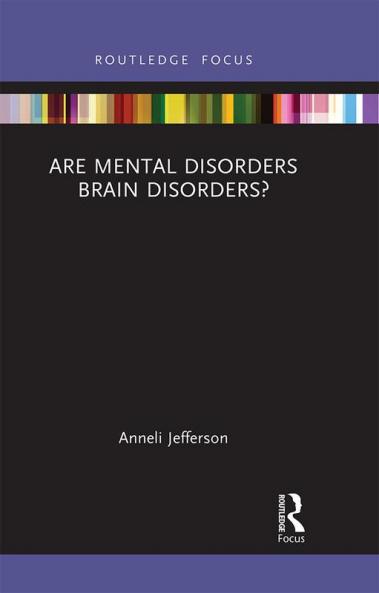 Are Mental Disorders Brain Disorders?