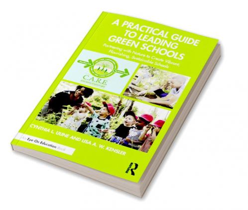 Practical Guide to Leading Green Schools