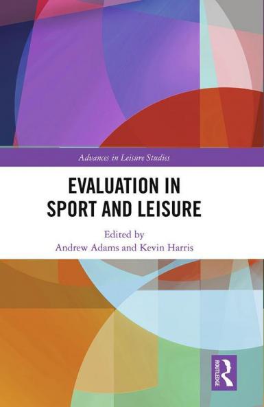 Evaluation in Sport and Leisure