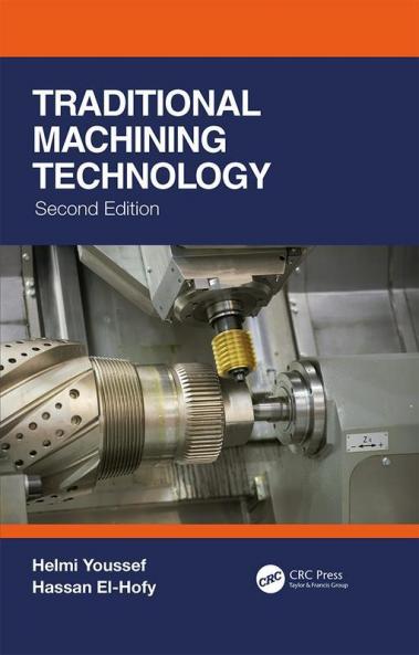 Traditional Machining Technology