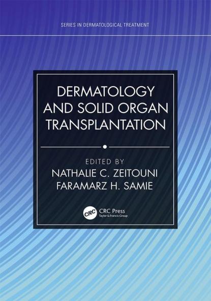 Dermatology and Solid Organ Transplantation