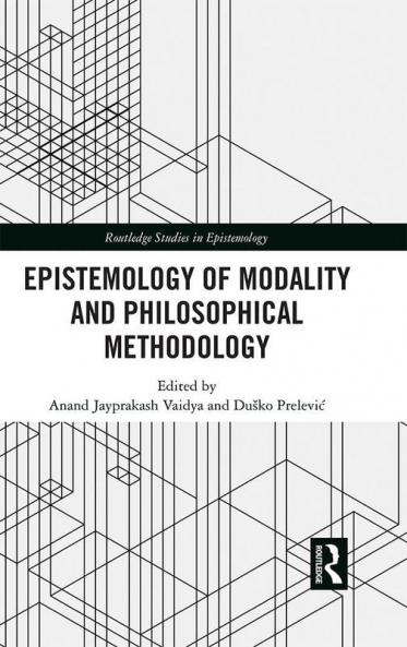 Epistemology of Modality and Philosophical Methodology