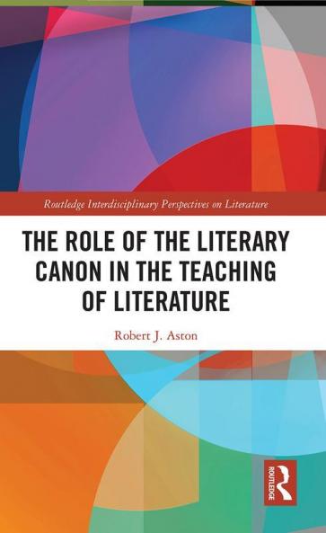 Role of the Literary Canon in the Teaching of Literature