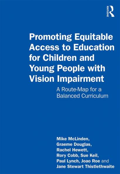 Promoting Equitable Access to Education for Children and Young People with Vision Impairment