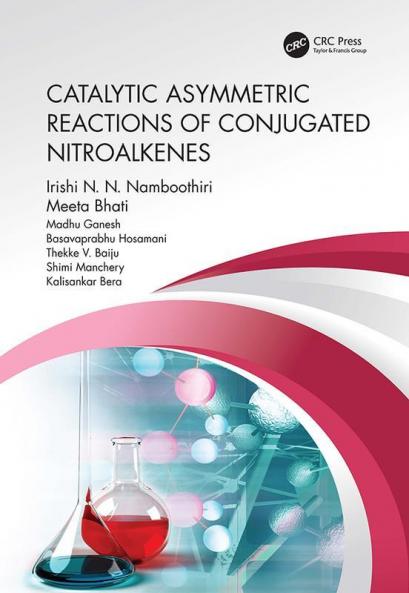Catalytic Asymmetric Reactions of Conjugated Nitroalkenes