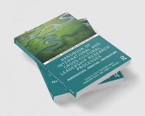 Handbook of International and Cross-Cultural Leadership Research Processes