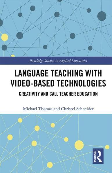 Language Teaching with Video-Based Technologies