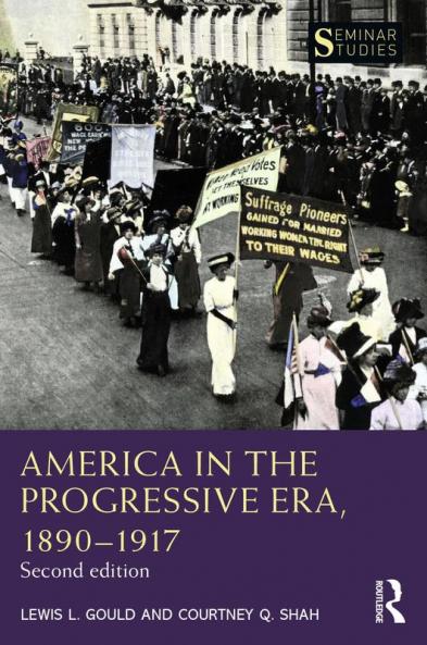 America in the Progressive Era 1890-1917