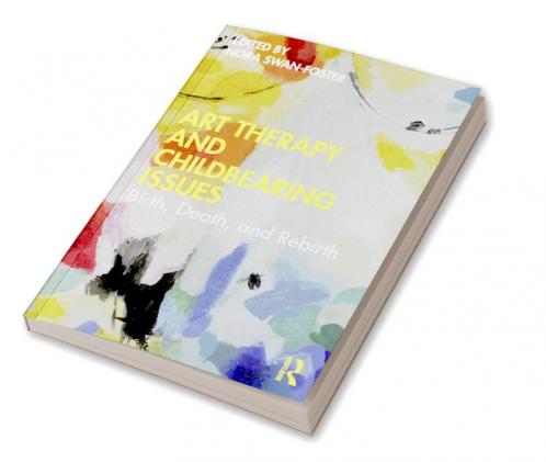 Art Therapy and Childbearing Issues