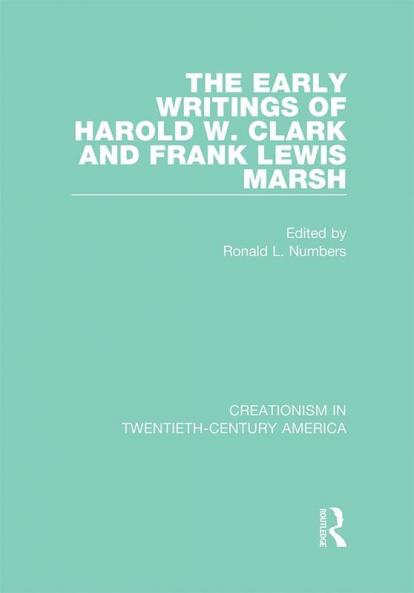 Early Writings of Harold W. Clark and Frank Lewis Marsh
