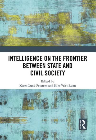 Intelligence on the Frontier Between State and Civil Society