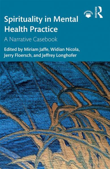 Spirituality in Mental Health Practice