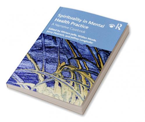 Spirituality in Mental Health Practice