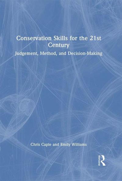 Conservation Skills for the 21st Century