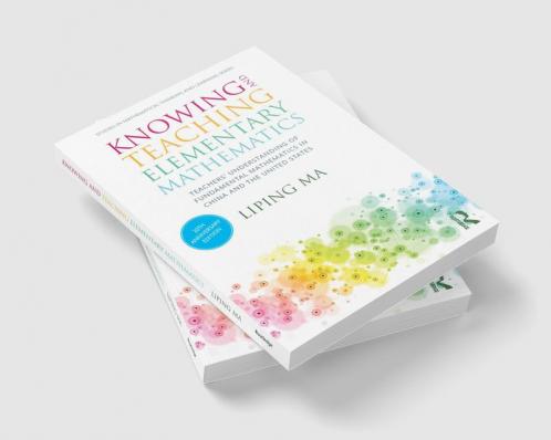 Knowing and Teaching Elementary Mathematics