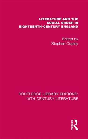 Literature and the Social Order in Eighteenth-Century England