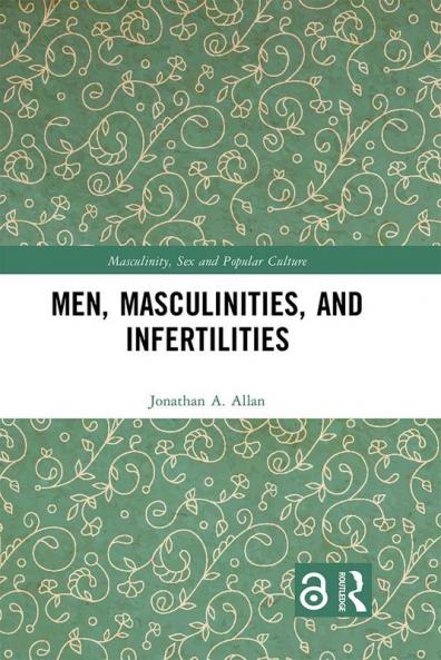 Men Masculinities and Infertilities