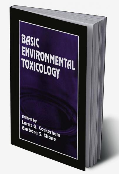 Basic Environmental Toxicology
