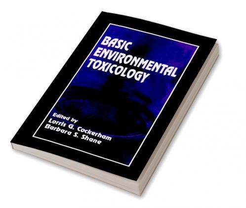 Basic Environmental Toxicology