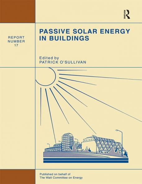 Passive Solar Energy in Buildings