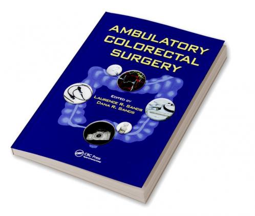 Ambulatory Colorectal Surgery