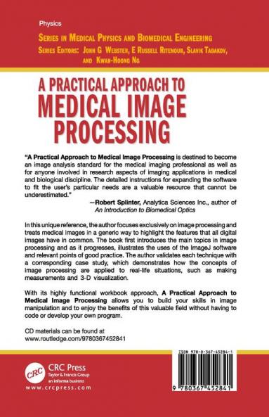 Practical Approach to Medical Image Processing