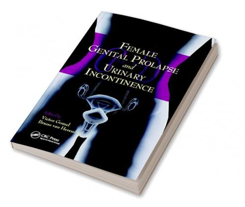 Female Genital Prolapse and Urinary Incontinence