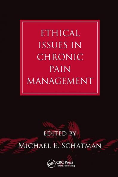 Ethical Issues in Chronic Pain Management