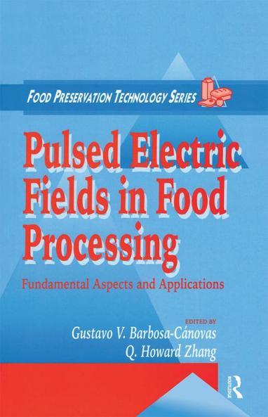 Pulsed Electric Fields in Food Processing