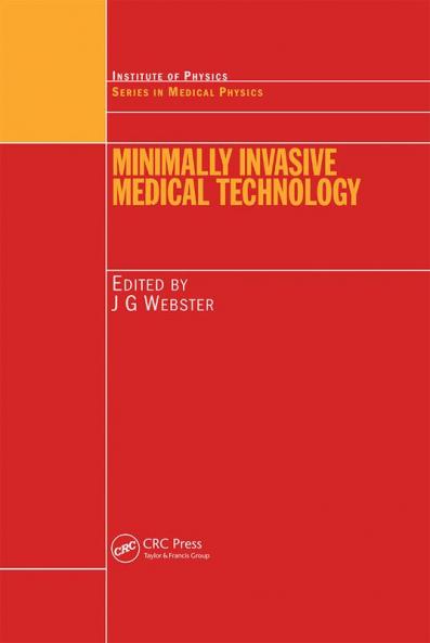 Minimally Invasive Medical Technology