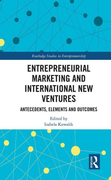 Entrepreneurial Marketing and International New Ventures